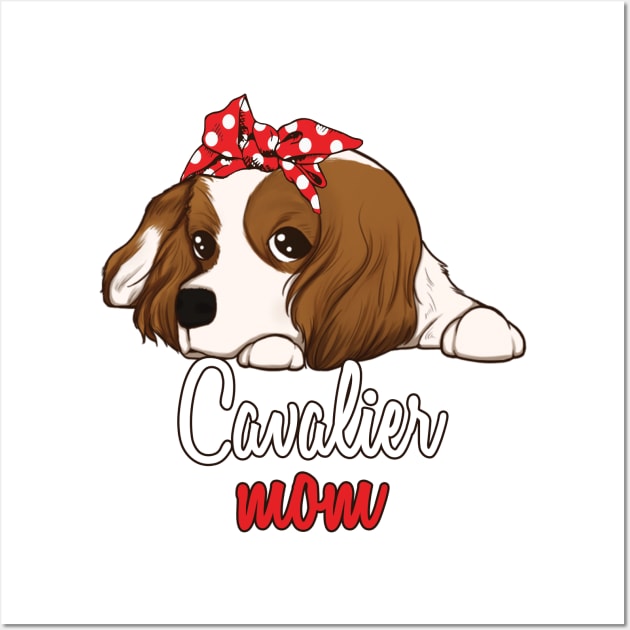 Cavalier King Charles Mom Cartoon Wall Art by USProudness